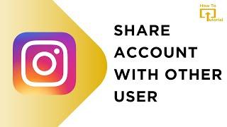 how to share Instagram account with another user, how to share IG account link with another person