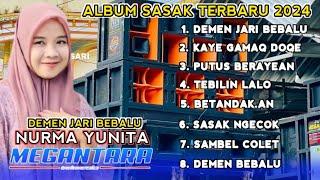 ALBUM SASAK TERBARU DEMEN JARI BEBALU MEGANTARA COVER/NURMA YUNITA 2024