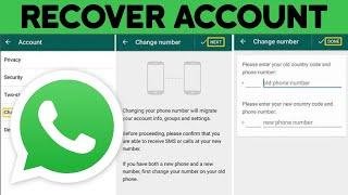 How to Recover My WhatsApp Account Without Phone Number and Without Email