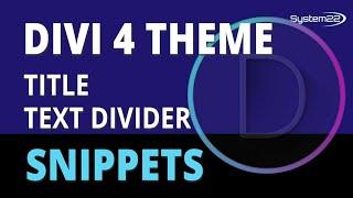 Divi 4 Title Text Divider 