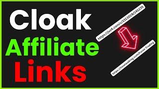 How to Cloak Affiliate Links in WordPress (Step by Step)