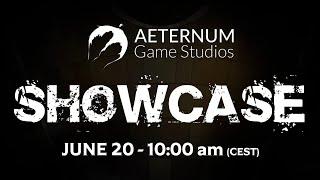 Aeternum Game Studios | Showcase June 2023