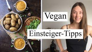 VEGAN  10 Tipps für Anfänger