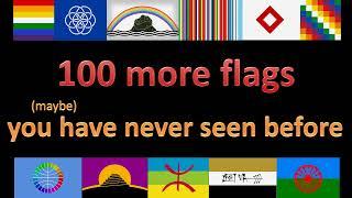 100 more flags you maybe have never seen before