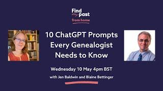 10 ChatGPT Prompts Every Genealogist Needs to Know | Findmypast