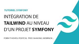 Symfony + Tailwind CSS (Form Theme, Webpack Encore, PostCSS, Purge)