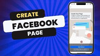 How To Create A Facebook Business Page in 2024