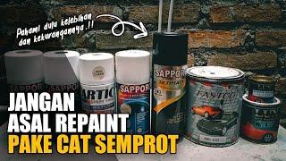 INILAH KELEBIHAN & KEKURANGAN CAT SEMPROT (AEROSOL) YANG BELUM BANYAK DIKETAHUI