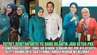 PESONA PARA ARTIS YG BARU DILANTIK MENJADI KETUA PKK BESERTA OUTFIT BRANDEDNYA | ADA SYAHNAZ SADIQAH