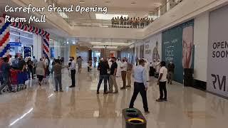 Carrefour Grand Opening | Reem Mall | 28.02.2022