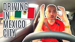 DRIVING in MEXICO CITY OMG  - First Drive