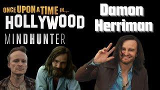 "Once Upon a Time in Hollywood",  "Mindhunter"  and "Justified" | Actor: Damon Herriman.