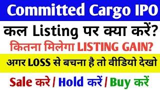 LISTING GAINCommitted Cargo Care IPO | Committed Cargo IPO GMP Today | Upcoming IPO