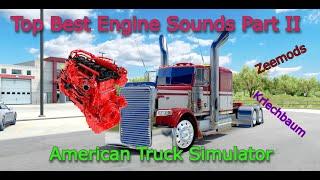 TOP Best Engine Sounds PART 2 *ATS 1.53* American Truck Simulator