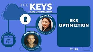 How to use EKS with Spot | The Keys to AWS Optimization | S7 E3