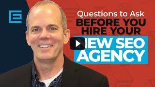 Questions to Ask Before You Hire Your New SEO Agency | TheeDigital