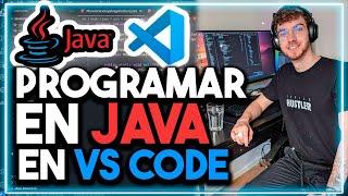 ¿Cómo CONFIGURAR Visual Studio Code para JAVA?