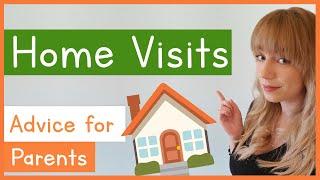 Home Visits | Advice for Parents