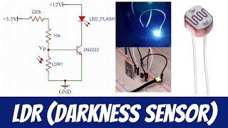 LDR sensor tutorial with darkness sensor example