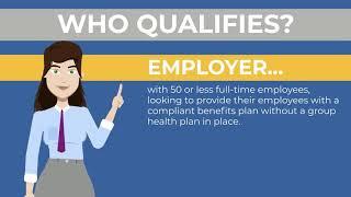 Qualified Small Employer Health Reimbursement Arrangement (QSEHRA)