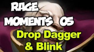 Dota 2 RAGE Moments 05 - Drop Dagger & Blink