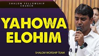 Yahowa Elohim | Shalom Worship Team | Shalom.TV