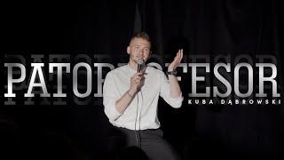 Kuba Dąbrowski - Patoprofesor (fragment programu pt. „Gentleman”) STAND-UP (2022)