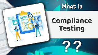 What is compliance Testing? | software testing | AxelBuzz Testing