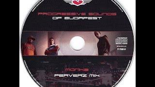 Monkz ‎– Progressive Sounds Of Budapest (Perverz Mix) (CD1)