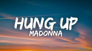 Madonna - Hung Up (Lyrics)