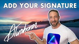 Easily Add Your Signature or Logo in Luminar Neo | Watermark Your Photo