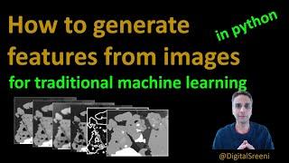 57 - How to generate features in Python for machine learning?