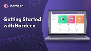 Getting Started with Bardeen (2024)