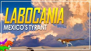 Mexico’s Anomalous Tyrant Lizard King | Labocania | TYRANT FILES