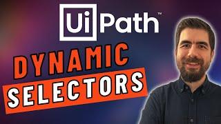 UiPath DYNAMIC Selectors - How to Use Dynamic Selector in UiPath?