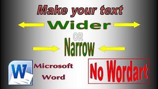 Changing the ratio of height and width of text in Microsoft Word 2010