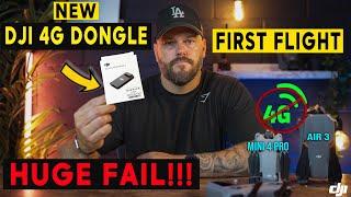 DJI 4G Cellular Dongle 2 - HUGE DISAPPOINTMENT ! DJI Air 3 / Mini 4 Pro