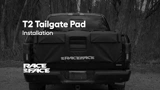 Race Face T2 Tailgate Pad Install Video