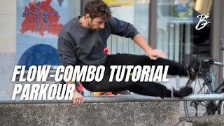 Flow combo Tutorial - Real-Life Parkour #22