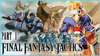 Final Fantasy Tactics Blind Playthrough Part 1