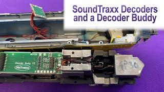 Using a Decoder Buddy with SoundTraxx Decoders