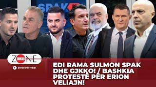 Edi Rama sulmon SPAK dhe GJKKO! / Bashkia protestë për Erion Veliajn! -Zone e Lire