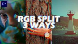 RGB Split - 3 Ways | Premiere Pro Tutorial