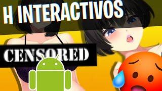 TOP JUEGOS H DE INTERACCIÓN PARA ANDROID