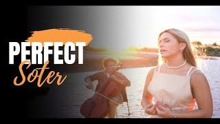 Soter - Perfect - Ed Sheeran (Cover)