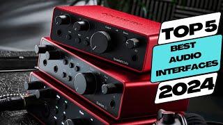 Top 5 BEST Audio Interfaces in 2024.