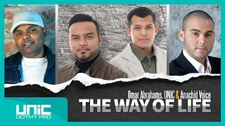 The Way Of Life (Official Music Video) - UNIC , Omar Abrahams & Mounir El Moumni