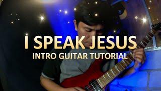 I Speak Jesus | ELECTRIC GUITAR || GUITAR TUTORIAL INTRO | DJ TENG TV