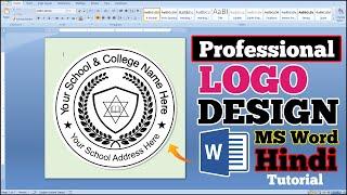 MS Word Professional Logo Design Hindi Tutorial | MS Word Design Idea | Logo Design in MS Word 2007