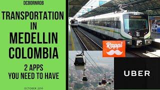 Transportation in Medellin Colombia - Rappi & Uber Medellin Apps